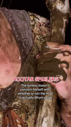 Feyre's Iconic Moment: Covering in Wrym Poop