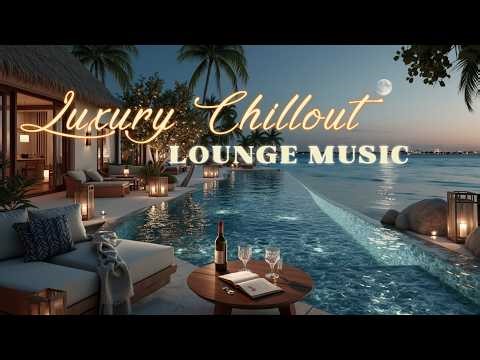 Luxury Sunset Chillout Lounge Music ~ Golden Hour Ambient Vibes for Relaxation