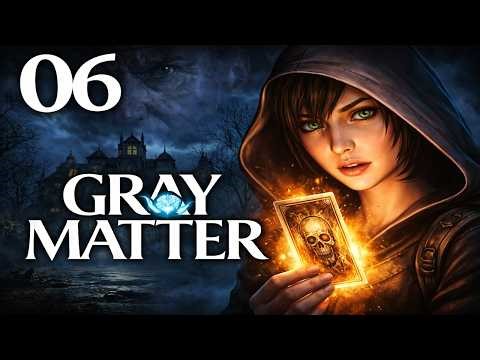 #06 Gray Matter - Ab mit dem Daumen!