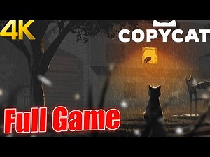 COPYCAT Walkthrough Gameplay / No Commentary -【FULL GAME】4K Ultra-HD