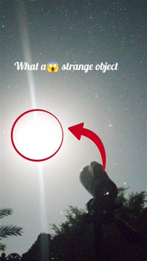 what is strange 🤔 objects in our night sky #moon #space