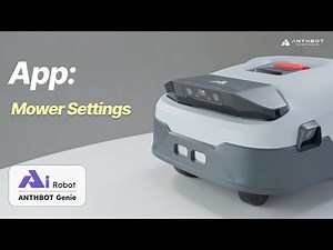 How to Use the Genie App to Manage Your Mower Settings | ANTHBOT