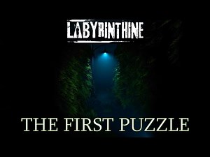 The First Puzzle - Labyrinthine (Chapter 1, Part 2)