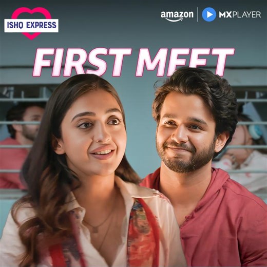 12M views · 318K reactions | pehli mulaqaat hamesha memorable hoti hai 﫣 watch #IshqExpress for FREE on Amazon MX Player! #RitvikSahore Gayatri Bhardwaj #IshqExpress #IshqExpressOnAmazonMXPlayer #AmazonMXPlayer #StreamingNow | Amazon MX Player | Facebook