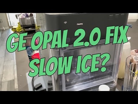 GE OPAL 2.0 NUGGET ICE MAKER FIX SLOW ICE DEFROSTING