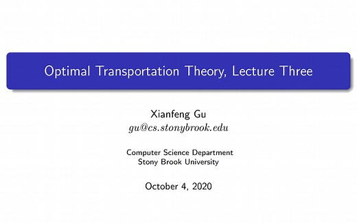 Lecture 3 - Optimal Transportation Theory