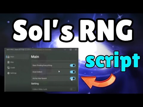 [🎲LUCKY] Sol’s RNG Script 🌟🎰 | AUTO FARM 💵 + INFINITE LUCK 🍀 + OP FEATURES ⚡