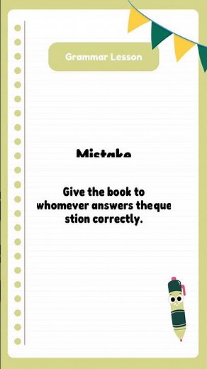Grammar Lesson: "Whoever" vs. "Whomever"