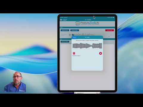 SOAP Note Tutorial Start to Finish in PostureScribe.AI
