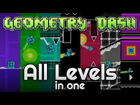 ALL GEOMETRY DASH LEVELS IN ONE ATTEMPT 100%
