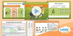 Invasion Games - Twinkl Move PE - Year 4  Lesson 1 - Universal Skills