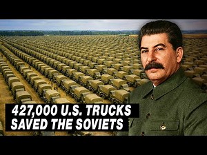 Soviet Generals Admitted They Would Have Lost Without 427,000 American Trucks