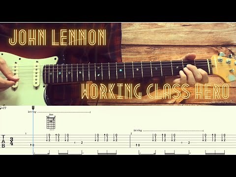 John Lennon - Working Class Hero / Guitar Tutorial / Tabs + Chords