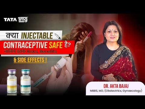 क्या Injectable contraceptive safe है? जानिये इसके Benefits, Risks & Side Effects !