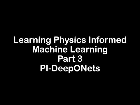 Learning Physics Informed Machine Learning Part 3- Physics Informed DeepONets