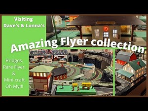 Showcasing the common and rare- a few hours with Dave & Lana, American Flyer collectors.