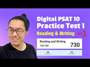 ARROGANT! I got 53/54 on Digital PSAT 10 Practice Test 1, Reading & Writing