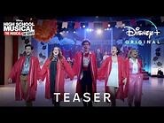 High School Musical- The Musical- The Series - Teaser - Disney+