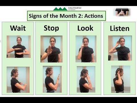 Sign of the month 2: wait stop look listen