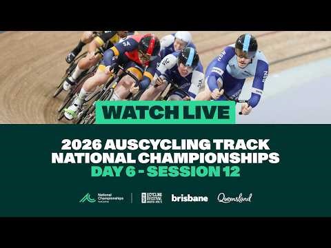 2026 AusCycling Track National Championships | Day 6 - Session 12