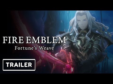 Fire Emblem: Fortune's Weave - Reveal Trailer | Nintendo Direct