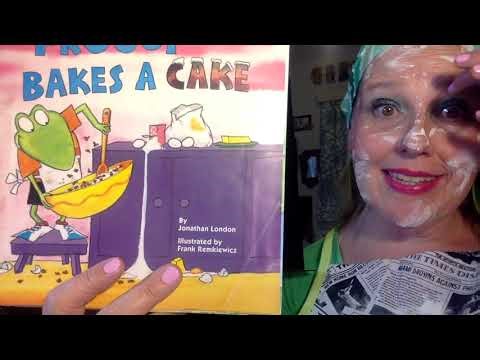 "Froggy Bakes a Cake"-Read aloud