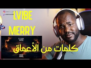 LVIBE - MERRY (PROD BY SYXON )[REACTION] عمق الكلمات 🔥 🇩🇿