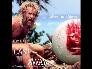 CAST AWAY - TOM HUNKS MOVIE FULL MOVIE HD