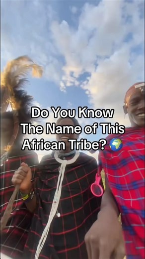 Do You Know the Name of This African Tribe? 🌍