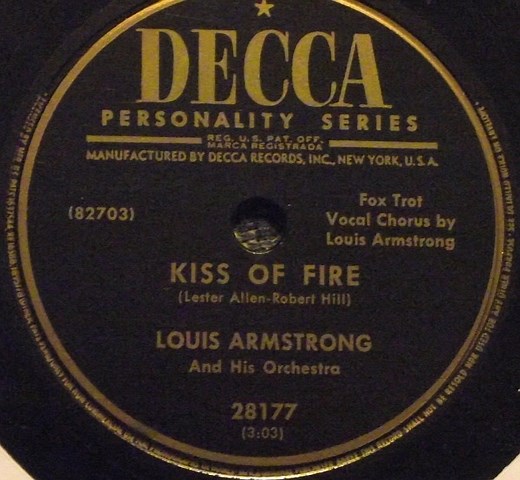 Louis Armstrong And His Orchestra - Kiss Of Fire / I'll Walk Alone