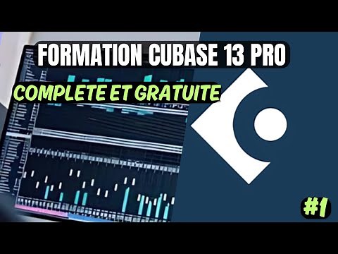 FORMATION COMPLETE CUBASE 13 PRO POUR LES DEBUTANTS _ EPISODE 1