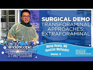 Transforaminal Approach: Extraforaminal - Meng Huang, M.D.