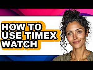 How to Use Timex Watch (updated)
