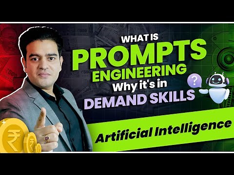 What is Prompt Engineering and Why it's in Demand Skills | Prompt Engineering Kya Hai Full Course