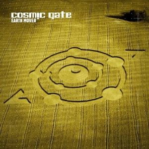 Cosmic Gate - Earth Mover