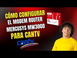 ¿Como configurar el Modem Router ADSL2+ Mercusys MW300D para ABA DE CANTV?✅