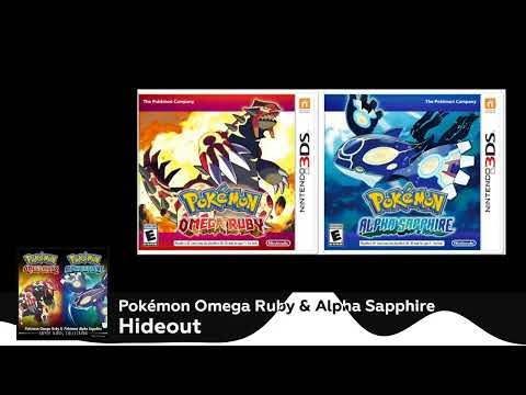 Pokémon Omega Ruby & Alpha Sapphire - Hideout OST