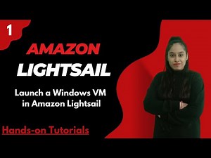 #1 Launch a Windows Virtual Machine in Amazon Lightsail | AWS Hands-on Tutorial #aws #awstraining