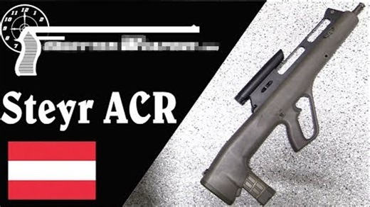 【被遗忘的武器/双语】斯太尔ACR - 聚合物、箭形弹、无托！ Running in the 90s