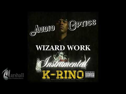 Instrumental - K-Rino "WIZARD WORK" Prod. By Marshall Artz Productionz #instrumental