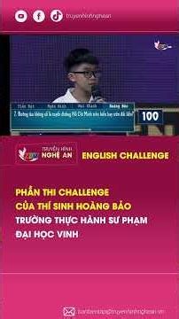 Challenge round by contestant Hoang Bao, Vinh University Pedagogical Practice School