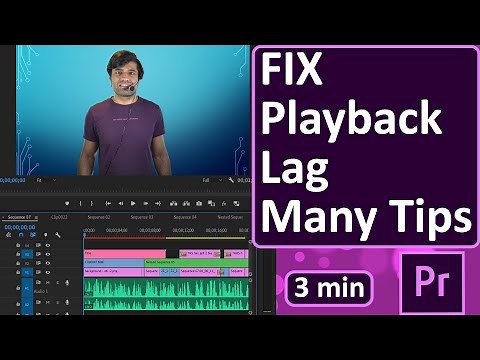 Premiere Pro Playback Lag - Fix