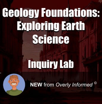 Geology Foundations: Exploring Earth Science Inquiry-Based Lab