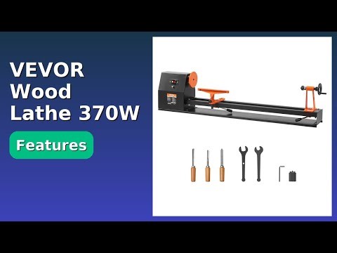 REVIEW (2025): VEVOR Wood Lathe 370W. Features.