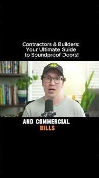 Contractors & Builders: Your Ultimate Guide to Soundproof Doors!