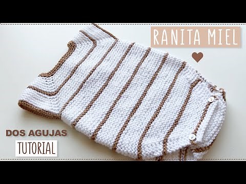 CÓMO TEJER RANITA MIEL PARA BEBÉ A DOS AGUJAS PATRONES GRATIS TUTORIAL PASO A PASO