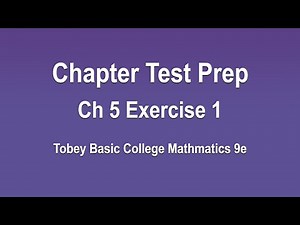 Chapter Test Prep - Ch 5, Exercise 1