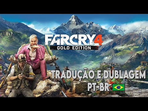 Como Baixar e Instalar Far Cry 4 Gold Edition + Tradução e Dublagem PT-BR