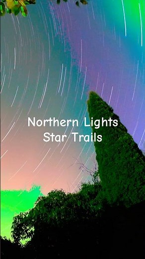 Northern Lights and Star Trails. GoPro hero 13