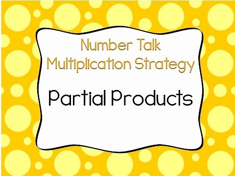Partial Products Multiplication Strategy